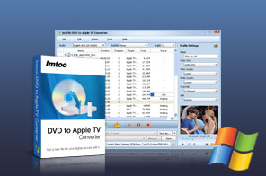 ImTOO DVD to Apple TV Converter