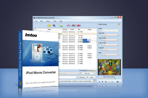 ImTOO iPod Movie Converter