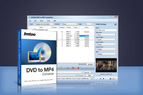 ImTOO DVD to MP4 Converter